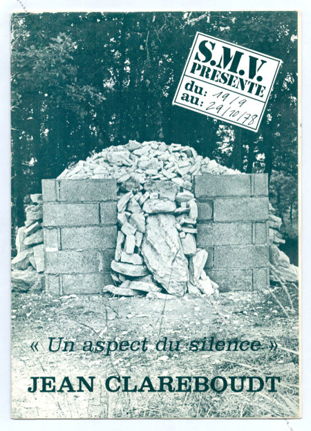Jean CLAREBOUDT - Un aspect du silence. Ris-Orangis, S.M.V., 1978.