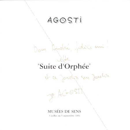 Jean-Paul AGOSTI - Suite d'Orphe. Muse de Sens, 1994.