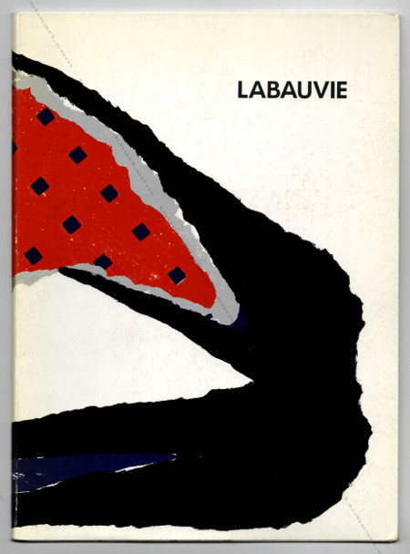 Dominique LABAUVIE - Escultures. Barcelone, Galeria Maeght, 1988.