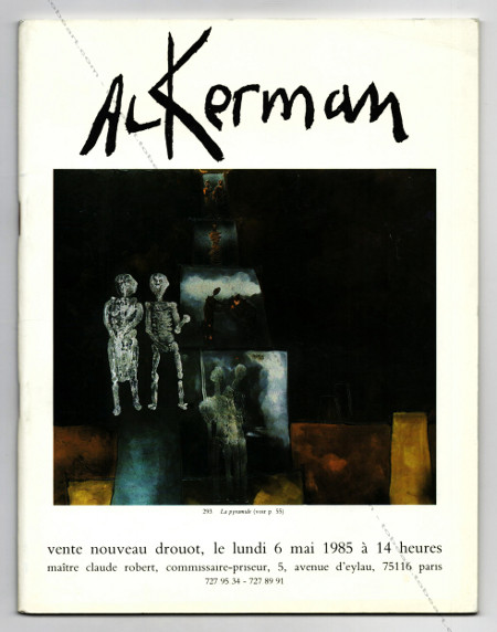 Paul ACKERMAN - Approches de l'Agartha (1966-1970). Paris, Ma�tre Claude Robert, 1985.