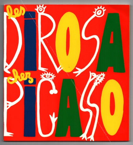 Les DI ROSA chez PICASSO. Antibes, Musée Picasso, 1991.