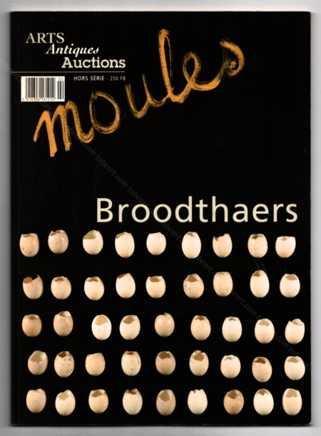 Marcel BROODTHAERS. Gent, Arts Antiques Auctions, 2001.