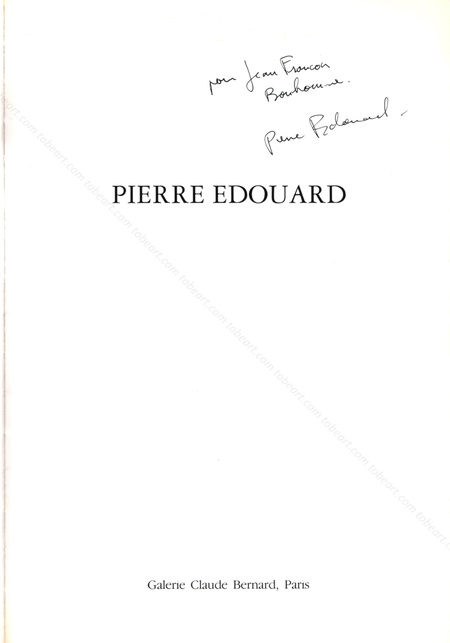 PIERRE-DOUARD. Paris, Galerie Claude Bernard, 1994.