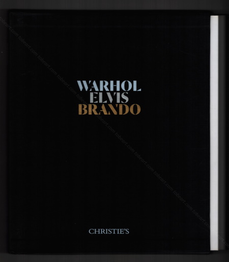 Andy WARHOL ELVIS BRANDO. New York, Christie's, 2014.