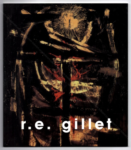 Roger-Edgar GILLET. St. Georges du Bois, Galerie Le Clos des Cimaises, 2015.