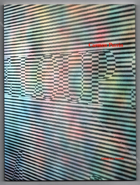 Carmen PERRIN. Genève, Galerie Guy Bärtschi, 2006.