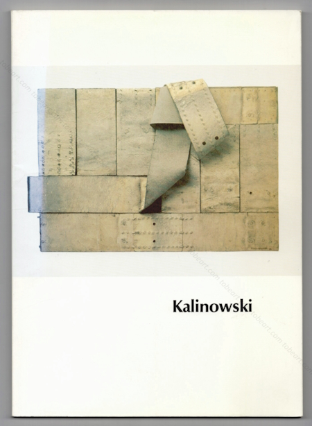 Horst Egon KALINOWSKY - Werkbeispiele 1956-1988. Karlsruhe, Badischer Kunstverein, 1989.