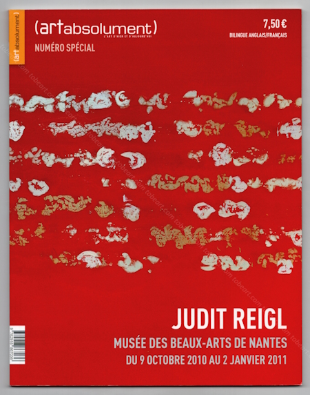 Judit REIGL. Paris, Revue Art Absolument, 2010.