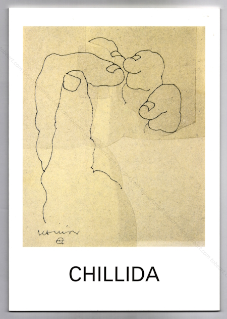 Eduardo CHILLIDA - Zeichnungen, Collagen, Gravitationen 1947-1996. Zrich, Galerie Lelong, 1996.