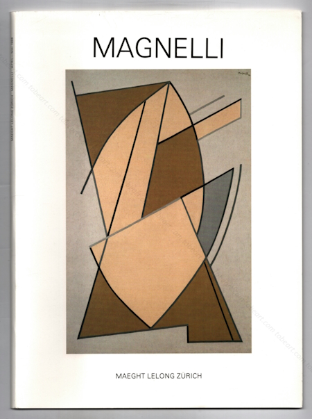 Alberto MAGNELLI - Peintures. Zrich, Galerie Lelong, 1986.