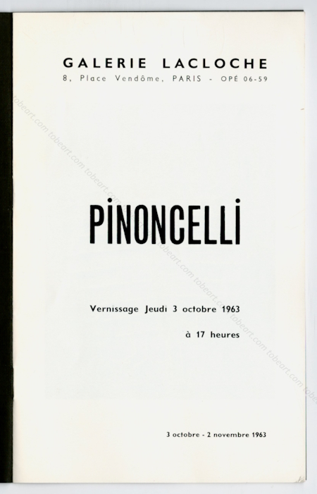 PINONCELLI - 30 Mtamorphoses. Paris, Galerie Lacloche, 1963.