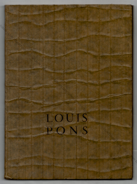 Louis PONS - Reliefs. Objets. Assemblages. Paris, Galerie Le Point Cardinal, 1971.