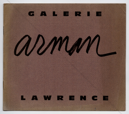 ARMAN. Paris, Galerie Lawrence, 1962.