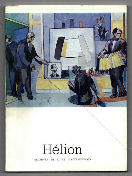 Jean HÉLION - Cent tableaux 1928-1970. Paris, CNAC (Centre National d'Art Contemporain), 1970.