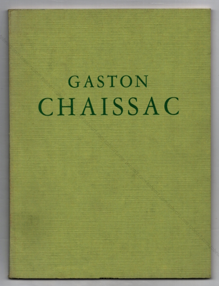 Gaston CHAISSAC. Lyon, Muse des Beaux-Arts, 1968.