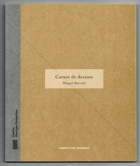 Miquel BARCELÓ - Carnet de dessins. Paris, Cabinet d'art graphique / Centre Georges Pompidou, 1996.