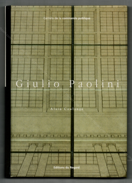 Giulio PAOLINI. Paris, Editions du Regard / cnap, 1997.