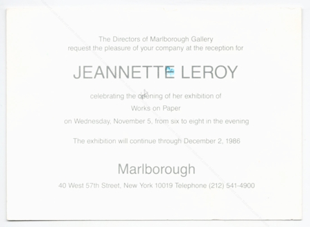 Jeannette LEROY - Works on Paper. New York, Marlborough Gallery, 1986.