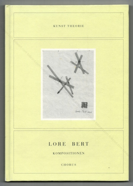 Lore BERT - Kompositionen. Mainz, Chorus, 2006.