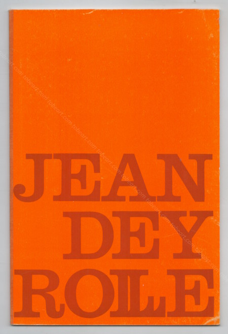 Jean DEYROLLE. Paris, Galerie Denise Ren, 1966.