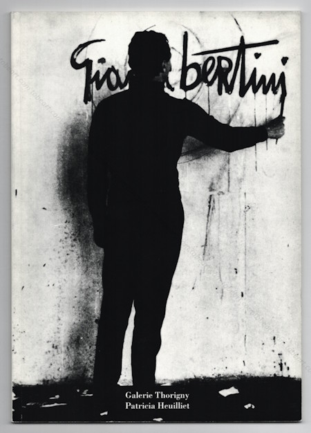 Rtrospective Gianni BERTINI. Paris, Galerie Thorigny, 1991.
