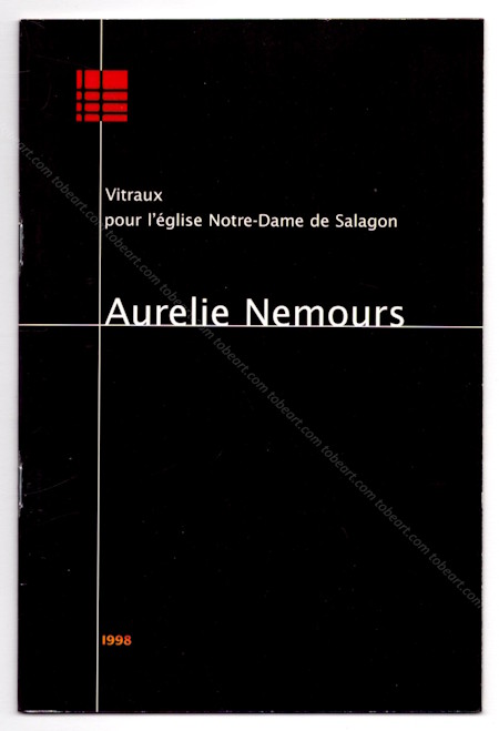 Aurelie NEMOURS - Vitraux pour l'église Notre-Dame de Salagon. Digne, Conseil général, 1998.