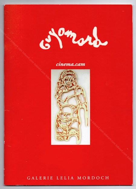 G&eacute;rard GUYOMARD - Cinema.cam. Paris, Galerie Lelia Moroch, (2007).