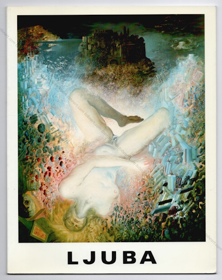 LJUBA - Schilderijen | Peintures 1979/84. Kruishoutem, Fondation Veranneman, 1984.