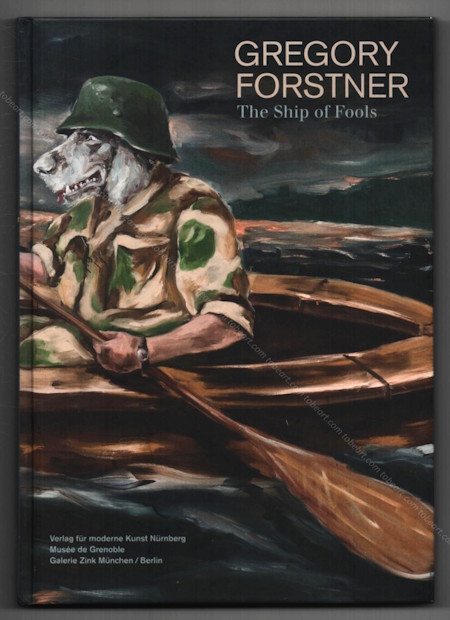 Gregory FORSTNER | The ship of fools | Mus�e de Grenoble, 2009