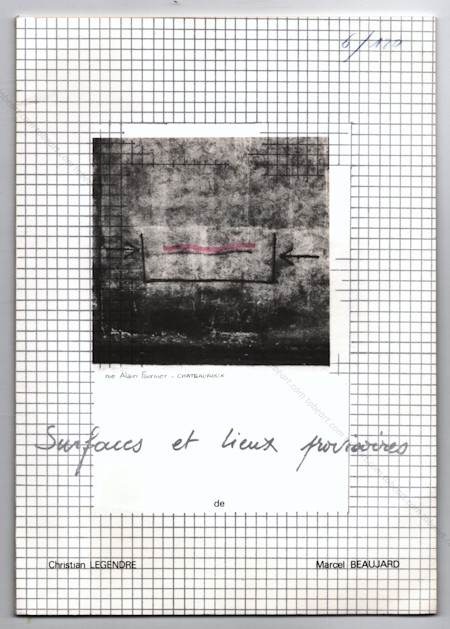 Marcel BEAUJARD | Surfaces et lieux provisoires | Chateauroux, M.L.C. Belle Isle, 1982.