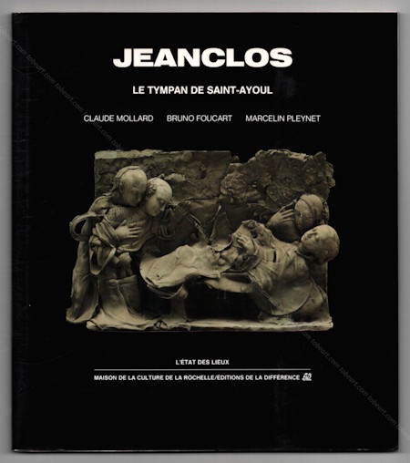 Georges JEANCLOS | Le tympan de Saint-Ayoul | Maison de la culture de La Rochelle, 1986