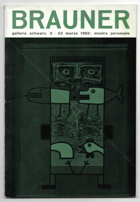 Victor BRAUNER | Galleria Schwarz, 1962