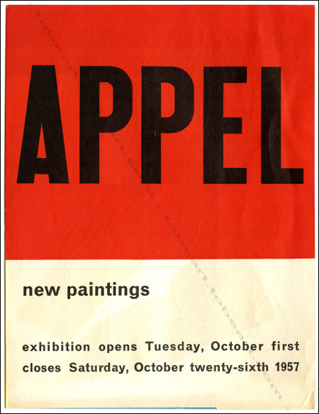 Karel APPEL - New paintings. New York, Martha Jackson Gallery, 1957.