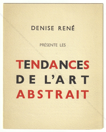 Tendances de l'Art Abstrait. Paris, Galerie Denise Ren, 1948