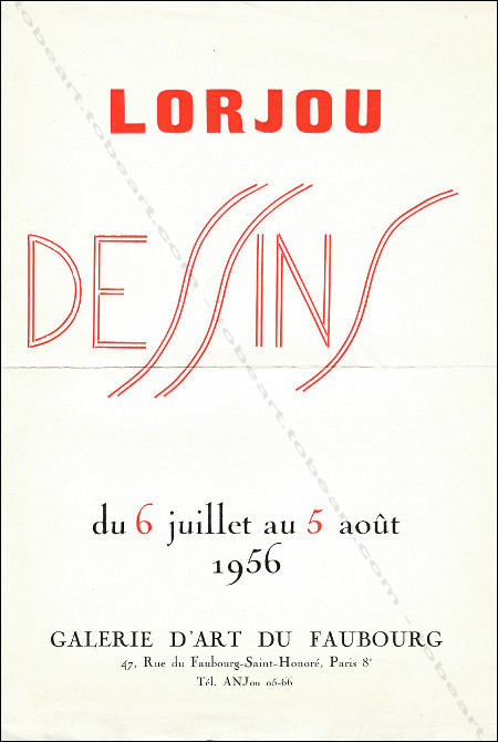 Bernard LORJOU - Dessins. Paris, Galerie d'Art du Faubourg, 1956.