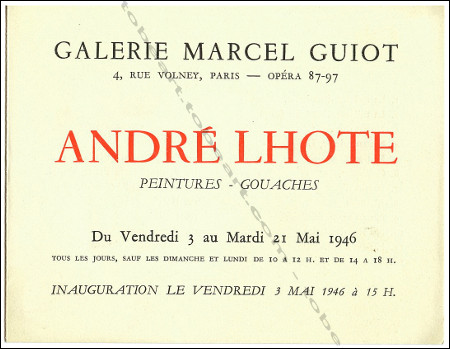 Carton d'invitation à l'exposition André LHOTE - Peintures - Gouaches. Paris, Galerie Marcel Guiot, 1946.