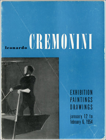 Leonardo CREMONINI. Paintings. Drawings. New York, Catherine Viviano Gallery, 1954.