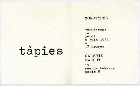 Carton d'invitation de l'exposition de Antoni TÀPIES - Monotypes. Paris, Galerie Maeght, 1974.