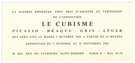 LE CUBISME. PICASSO BRAQUE GRIS LGER. Paris, Galerie Knoedler, 1962.
