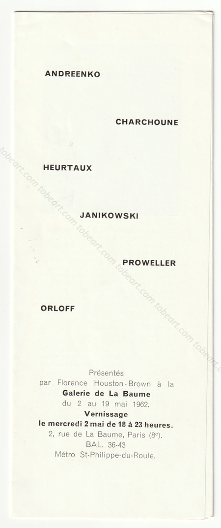 ANDREENKO, CHARCHOUNE, HEURTAUX, JANIKOWSKI, PROWELLER, ORLOFF. Paris, Galerie de la Baume, 1962.