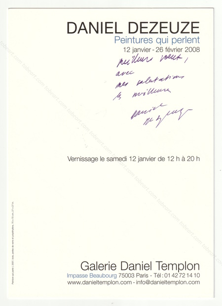 Daniel DEZEUZE - Peintures qui perlent. Paris, Galerie Daniel Templon, 2008.
