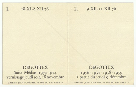 Jean DEGOTTEX - (1) Suite Mdias 1973-1974 / (2) 1956 - 1957 - 1958  1959. Paris, Galerie Jean Fournier, 1976.