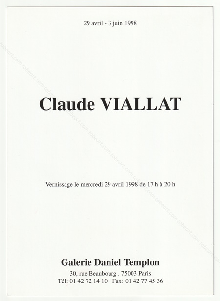 Claude VIALLAT. Paris, Galerie Daniel Templon, 1998.