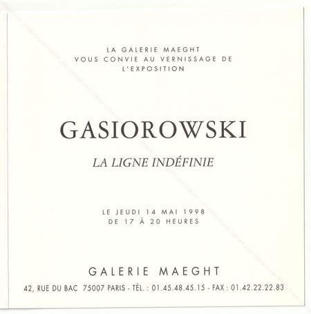 Gérard GASIOROWSKI - La ligne indéfinie. Paris, Galerie Maeght, 1998.