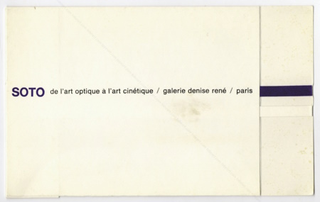 Jesus Rafael SOTO - De l'art optique  l'art cintique. Paris, Galerie Denise Ren, 1967.