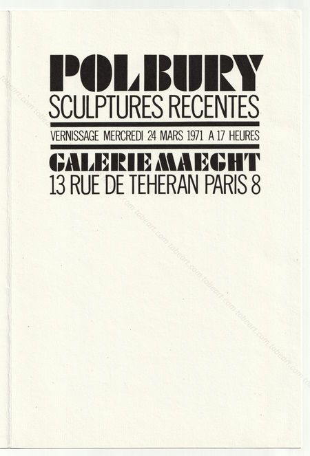 Pol BURY - Sculptures rcentes. Paris, Galerie Maeght, 1971.