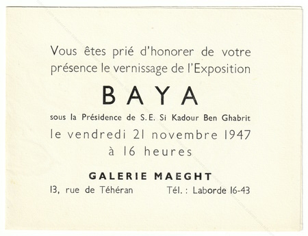 BAYA. Paris, Galerie Maeght, 1947.