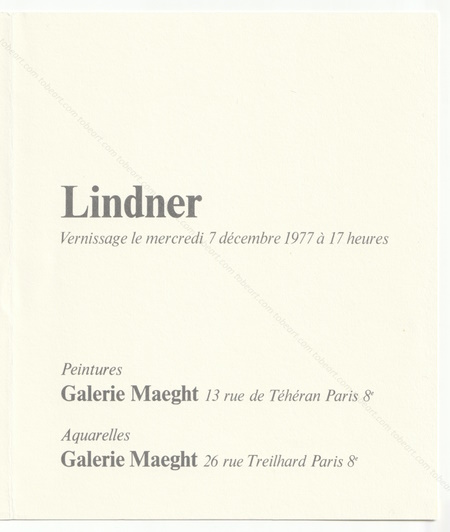 Richard LINDNER - Peintures. Aquarelles. Paris, Galerie Maeght, 1977.