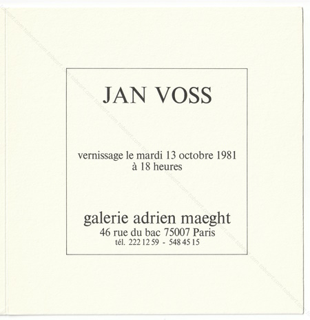 Jan VOSS. Paris, Galerie Adrien Maeght, 1981.