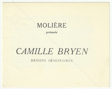 Molire prsente Camille BRYEN. Dessins imaginaires. Lausanne, Galeries St-Franois, 1948.